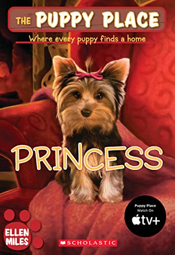 Princess (The Puppy Place) (9780545034586) by Miles, Ellen