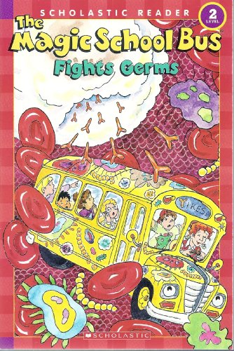 9780545034654: The Magic School Bus Fights Germs (Scholastic Readers)