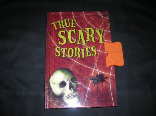 Beispielbild fr True Scary Stories zum Verkauf von Booksavers of MD