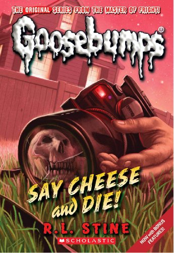 Stock image for Say Cheese and Die! (Classic Goosebumps #8) (8) for sale by Gulf Coast Books