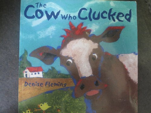 9780545035392: The Cow Who Clucked by Denise Fleming (2007-08-01)