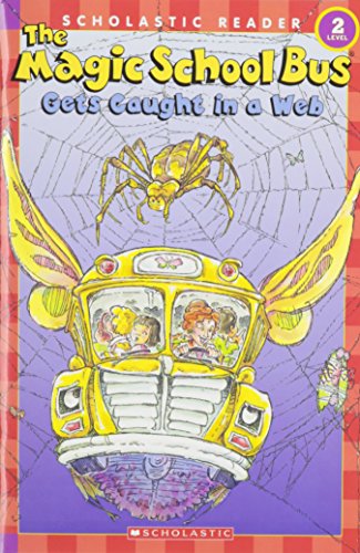 Beispielbild fr The Magic School Bus Gets Caught in a Web zum Verkauf von Better World Books