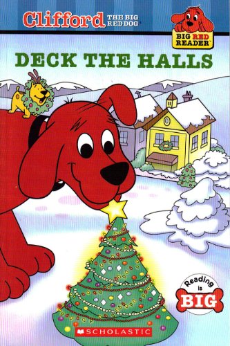 Imagen de archivo de Deck the Halls (Clifford the Big Red Dog) a la venta por Gulf Coast Books
