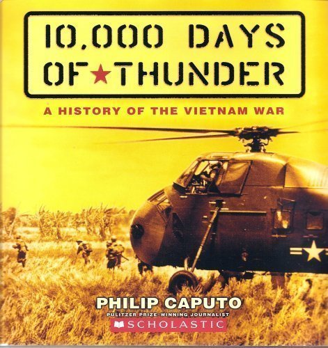 Stock image for 10,000 Days of Thunder: A History of the Vietnam War for sale by Once Upon A Time Books