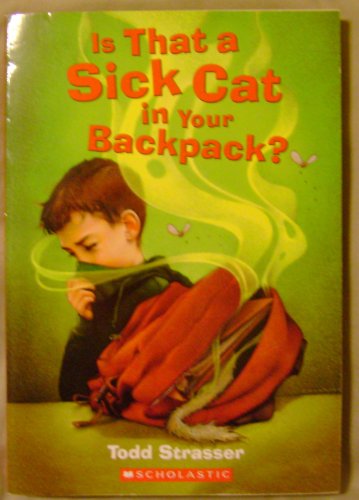 9780545037266: Is That a Sick Cat in Your Backpack? (Tardy Boys) by Todd Strasser (2007-11-01)