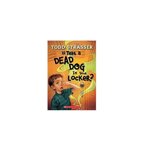 Imagen de archivo de Is That a Dead Dog in Your Locker? a la venta por Your Online Bookstore