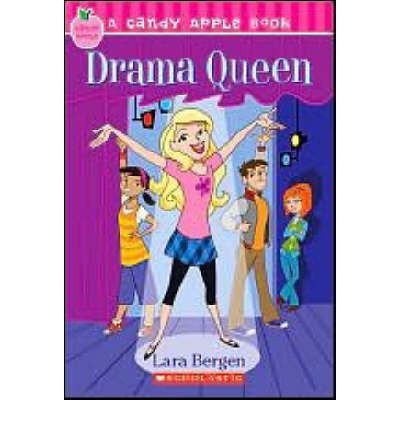 9780545037518: Drama Queen (A Candy Apple Book)
