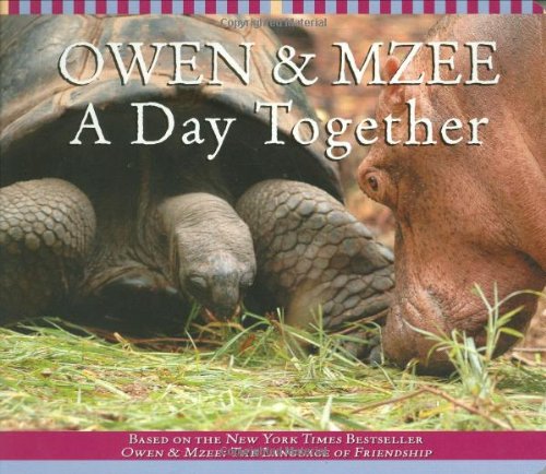 Beispielbild fr Owen and Mzee: A Day Together zum Verkauf von SecondSale
