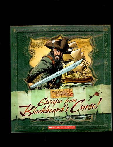 Stock image for Escape From Blackbeard's Curse (Treasure Hunters Club) for sale by HPB-Ruby