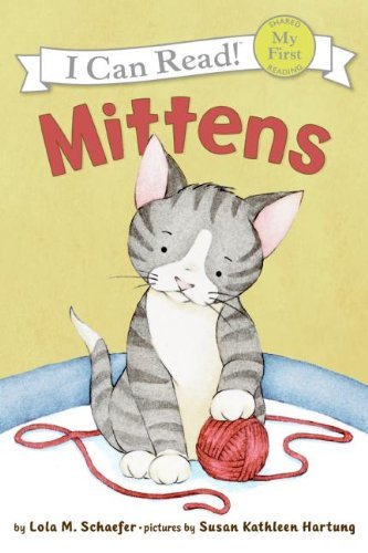 9780545038690: Mittens (I Can Read)