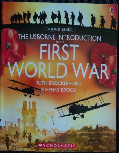 Imagen de archivo de The Usborne Introduction to the First World War a la venta por SecondSale