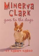 Stock image for Minerva Clark Goes to the Dogs for sale by SecondSale
