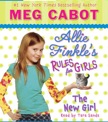 Stock image for Allie Finkle's Rules for Girls Book 2: The New Girl - Audio for sale by SecondSale