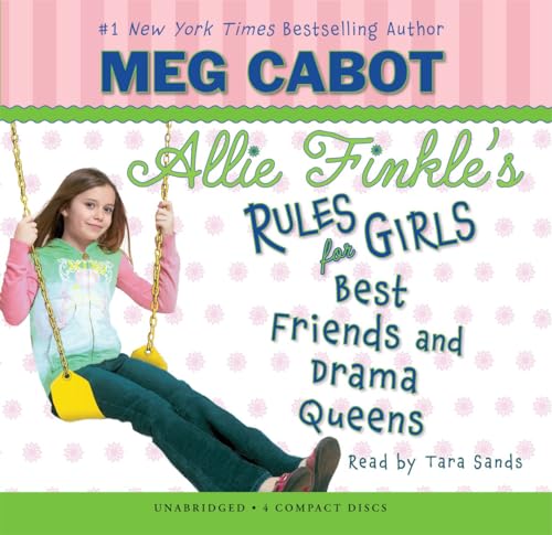 Imagen de archivo de Allie Finkle's Rules for Girls Book 3: Best Friends and Drama Queens - Audio Library Edition a la venta por SecondSale