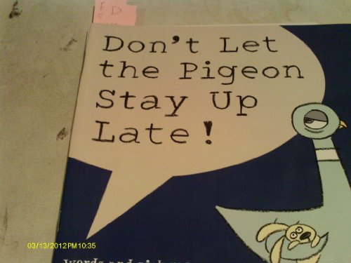 Beispielbild fr Don't Let the Pigeon Stay Up Late! zum Verkauf von BooksRun