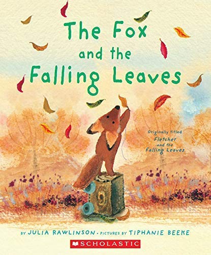 Stock image for The Fox and the Falling Leaves for sale by Jenson Books Inc