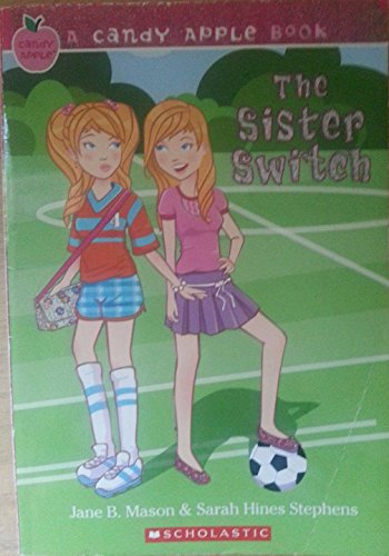 9780545045209: The Sister Switch (Candy Apple)