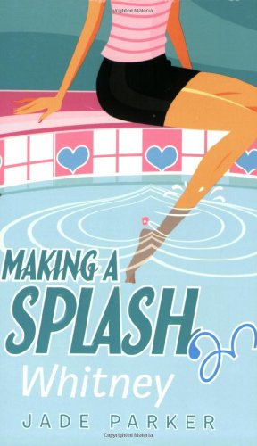 9780545045421: Making a Splash #3: Whitney