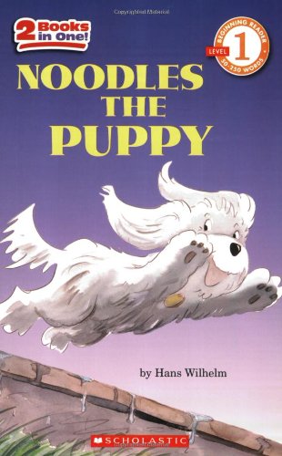 Stock image for Noodles The Puppy (Scholastic Reader Level 1) for sale by SecondSale