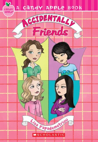 9780545046701: Candy Apple #20: Accidentally Friends (Volume 20)