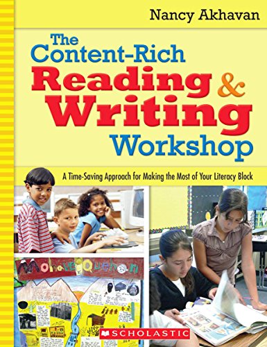 Stock image for The Content-Rich Reading and Writing Workshop : A Time-Saving Approach for Making the Most of Your Literacy Block for sale by Better World Books: West