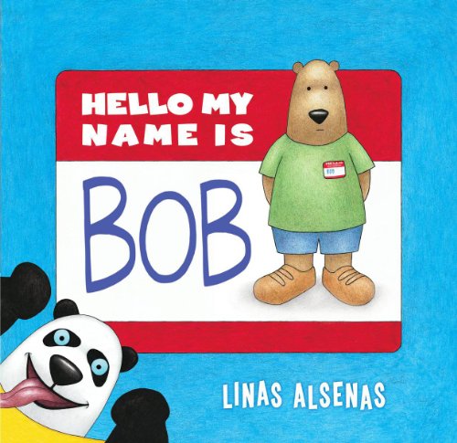 Beispielbild fr Hello My Name Is Bob zum Verkauf von SecondSale