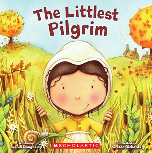 Beispielbild fr The Littlest Pilgrim zum Verkauf von WorldofBooks