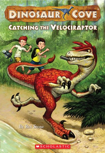 9780545053815: Dinosaur Cove #5: Catching the Velociraptor