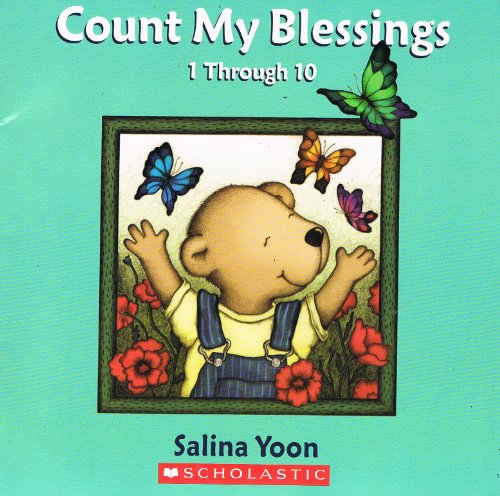 Beispielbild fr Count My Blessings 1 Through 10 zum Verkauf von Better World Books