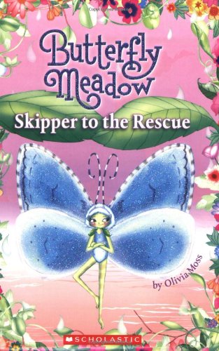 Beispielbild fr Skipper to the Rescue (Butterfly Meadow, No. 4) zum Verkauf von SecondSale