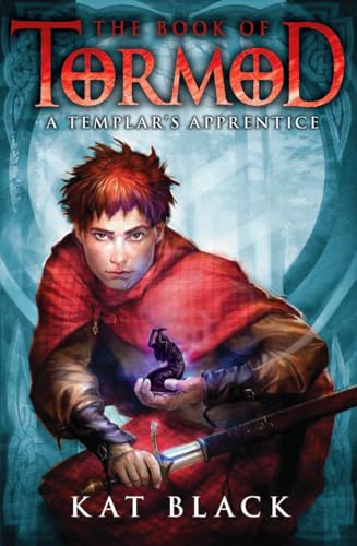 The Book of Tormod: A Templar's Apprentice