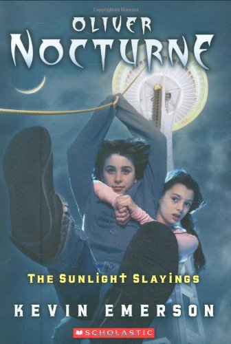 9780545058025: The Sunlight Slayings (Oliver Nocturne)
