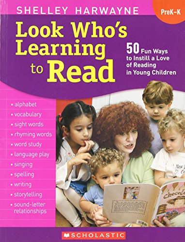 Beispielbild fr Look Who's Learning to Read : 50 Fun Ways to Instill a Love of Reading in Young Children zum Verkauf von Better World Books