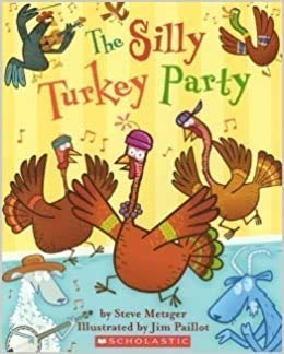 Stock image for The Silly Turkey Party for sale by Gulf Coast Books