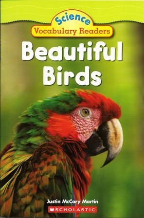 Beispielbild fr Beautiful Birds - Science Vocabulary Readers zum Verkauf von Better World Books