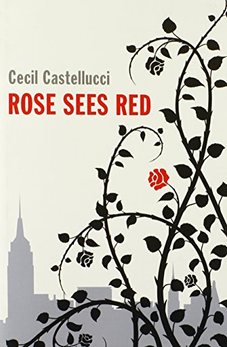 Imagen de archivo de Rose Sees Red a la venta por Better World Books