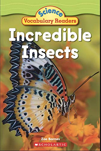 Beispielbild fr Incredible Insects Science Vocabulary Readers zum Verkauf von Better World Books