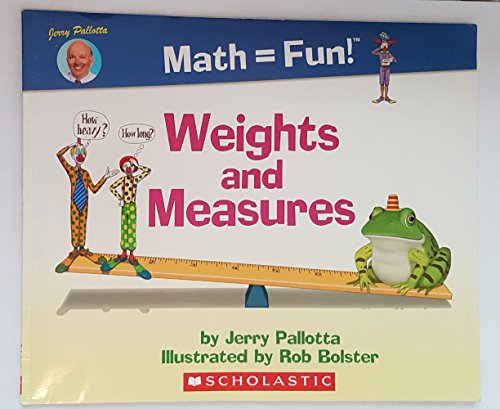 Imagen de archivo de Weights and Measures (Math=Fun!) a la venta por Orion Tech