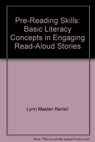 Stock image for Pre-Reading Skills: Basic Literacy Concepts in Engaging Read-Aloud Stories for sale by Better World Books