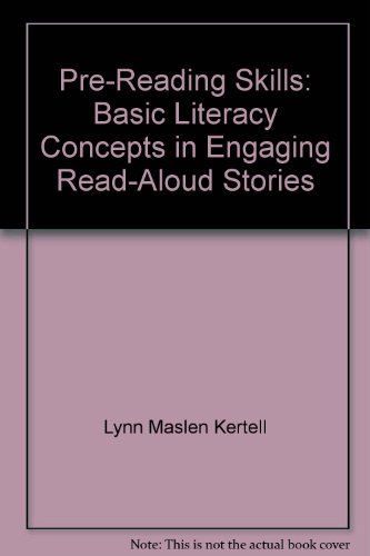 Stock image for Pre-Reading Skills: Basic Literacy Concepts in Engaging Read-Aloud Stories for sale by Better World Books: West