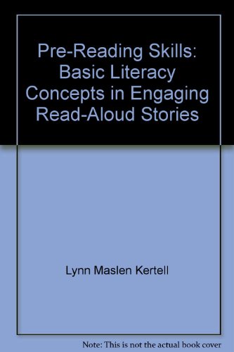 Stock image for Pre-Reading Skills: Basic Literacy Concepts in Engaging Read-Aloud Stories for sale by Better World Books: West