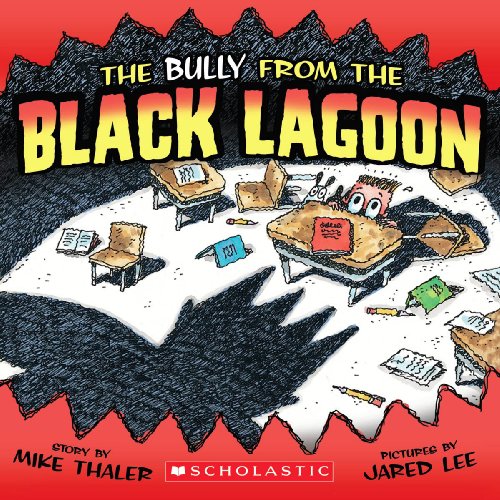 Beispielbild fr The Bully from the Black Lagoon zum Verkauf von SecondSale