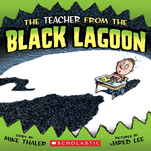 Stock image for The Teacher from the Black Lagoon for sale by SecondSale