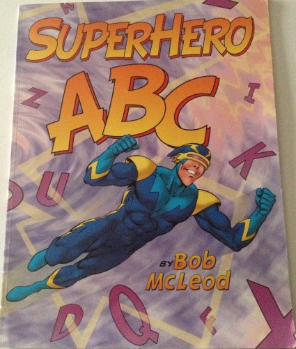 9780545066525: Superhero Abc