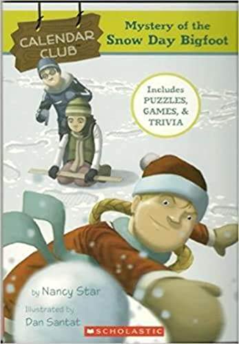 Beispielbild fr Mystery of the Snow Day Bigfoot (Calendar Club) zum Verkauf von Better World Books