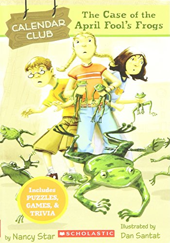 Stock image for The Case of the April Fool's Frogs (Calendar Club) for sale by The Book Garden