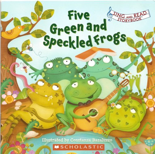 Stock image for Five Green and Speckled Frogs (Sing and Read Storybook) for sale by The Book Garden