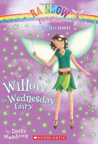 Beispielbild fr Fun Day Fairies #3: Willow the Wednesday Fairy: A Rainbow Magic Book zum Verkauf von Gulf Coast Books