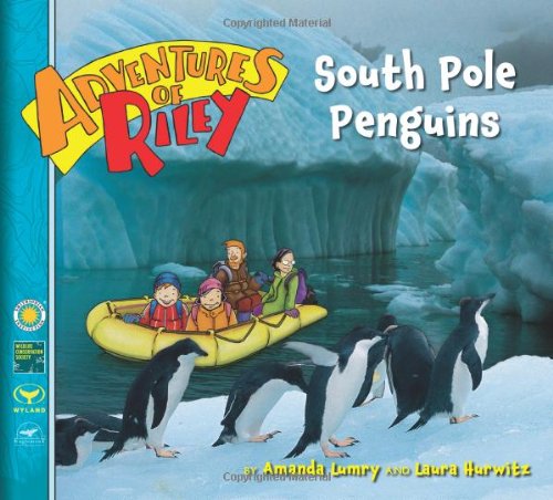Stock image for Adventures of Riley #3: South Pole Penguins for sale by SecondSale