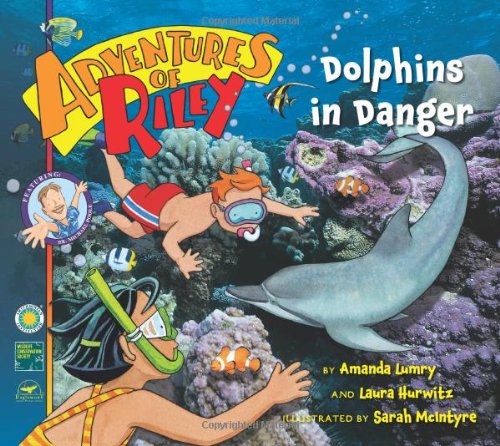 Imagen de archivo de Adventures of Riley #5: Dolphins in Danger a la venta por Half Price Books Inc.